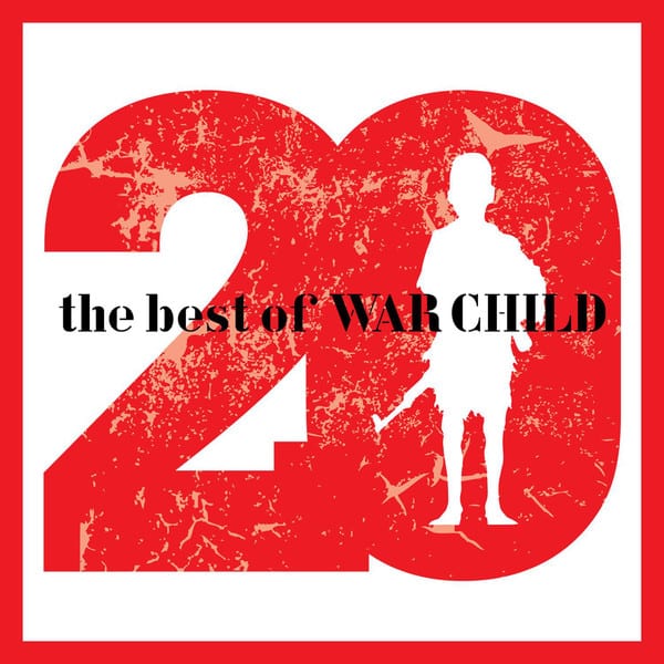 20 The Best of War Child