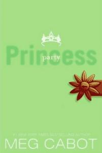 The Princess Diaries Series: Partying Princess - Volume 7
